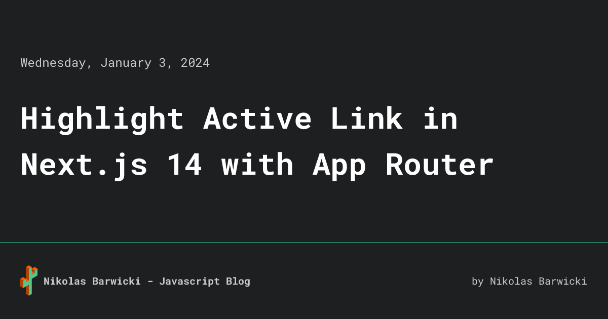 Highlight Active Link in Next.js 14 with App Router